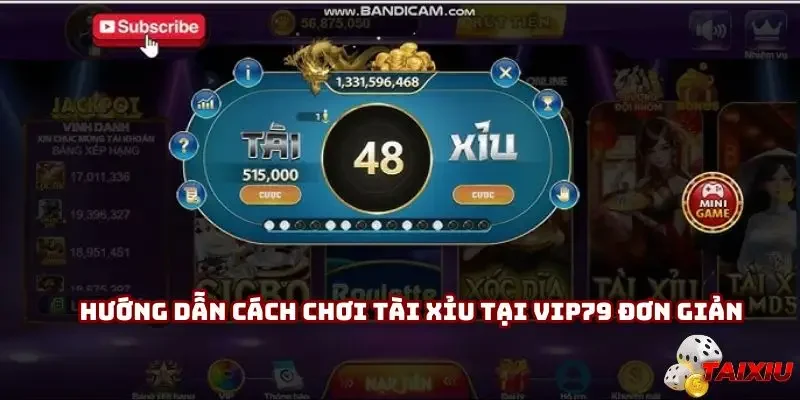 Cách thức cá cược tài xỉu tại VIP79